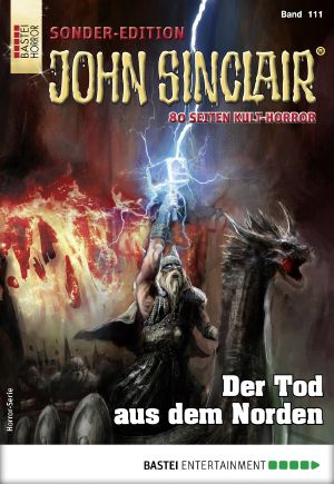 [John Sinclair Sonder-Edition 111] • Der Tod aus dem Norden